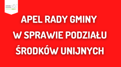 apel rady gminy w sprawie podziału środków unijnych