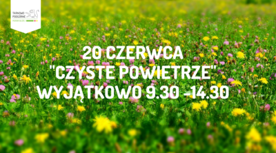 czyste powietrze 20 czerwca