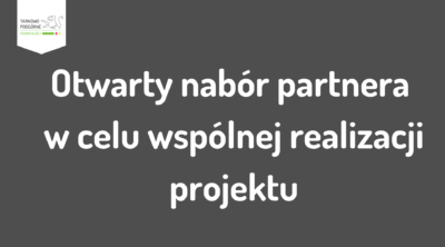 grafika ilustracyjna z napisem otwarty nabór w celu wspólnej realizacji projektu
