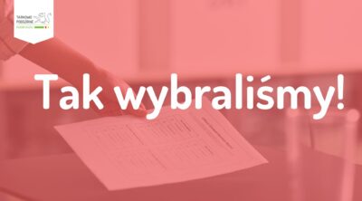 grafika ilustracyjna z napisem tak wybraliśmy