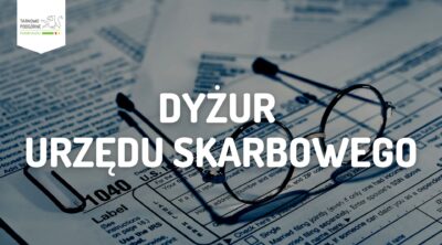 grafika z napisem Dyżur Urzędu Skarbowego