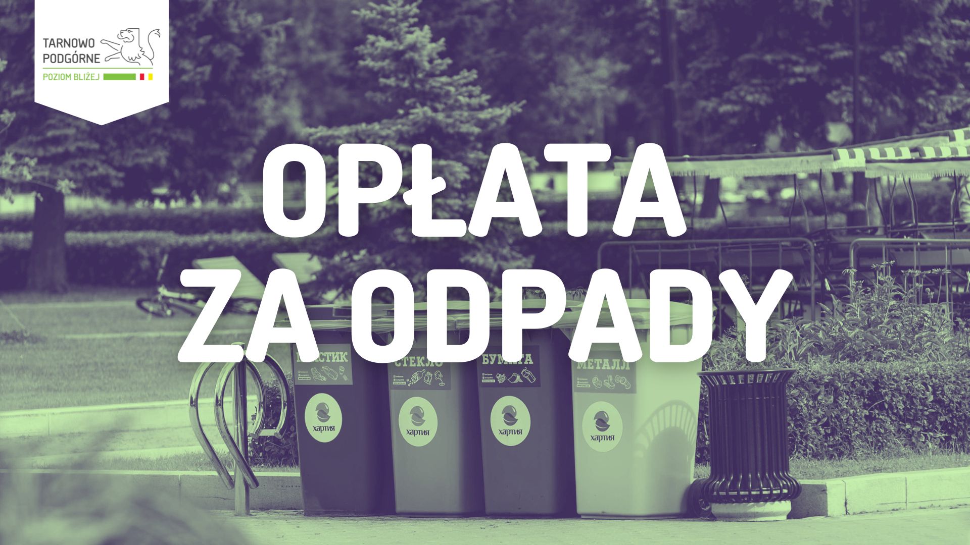 baner z napisem opłata za odpady