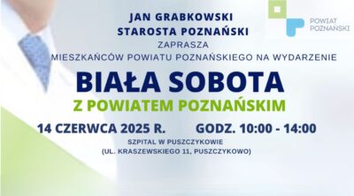 Plakat informujący o Białej Sobocie z Powiatem Poznańskim