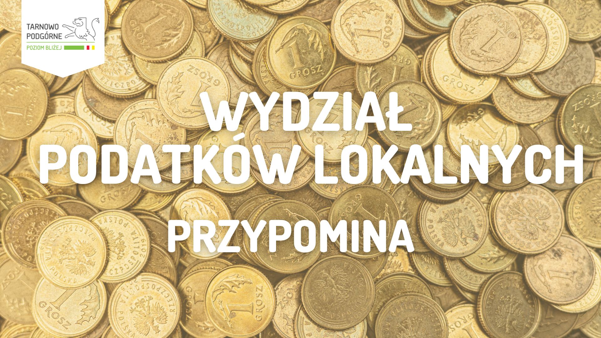 grafika z napisem Wydział Podatków Lokalnych przypomina