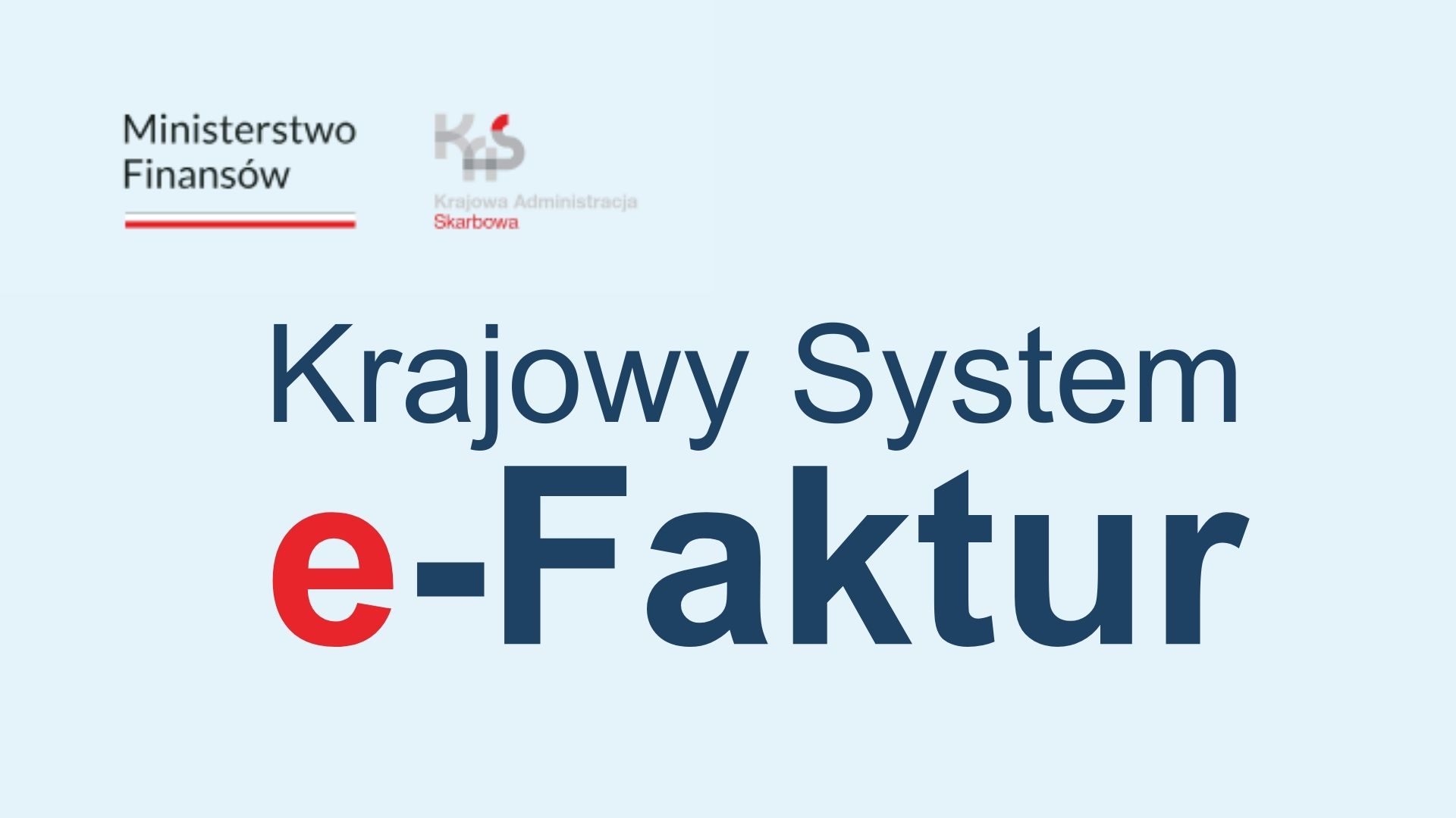 grafika z napisem krajowy system e faktur