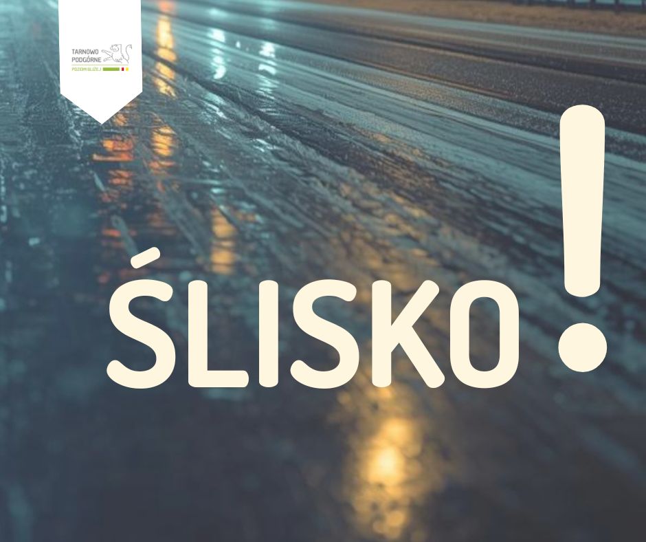 grafika z napisem ślisko