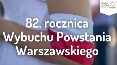 grafika z napisem 82 rocznica wybuchu powstania warszawskiego